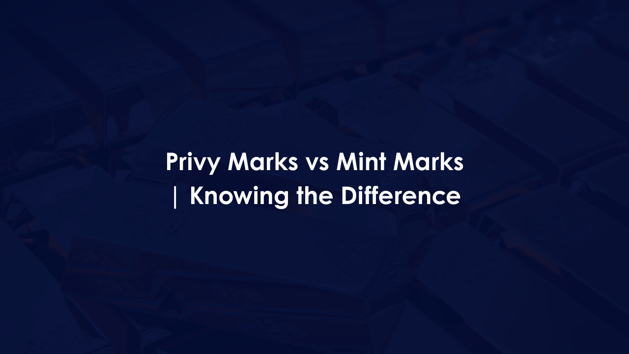 Privy Marks vs Mint Marks | Knowing the Difference