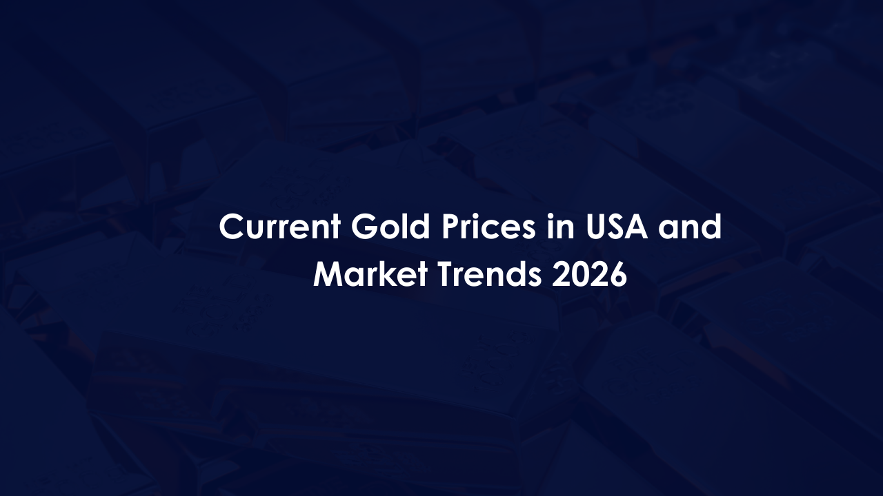 Current Gold Prices in USA and Market Trends 2026
